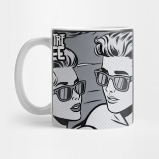 Theather life Romance Pop Art Black and White Mug